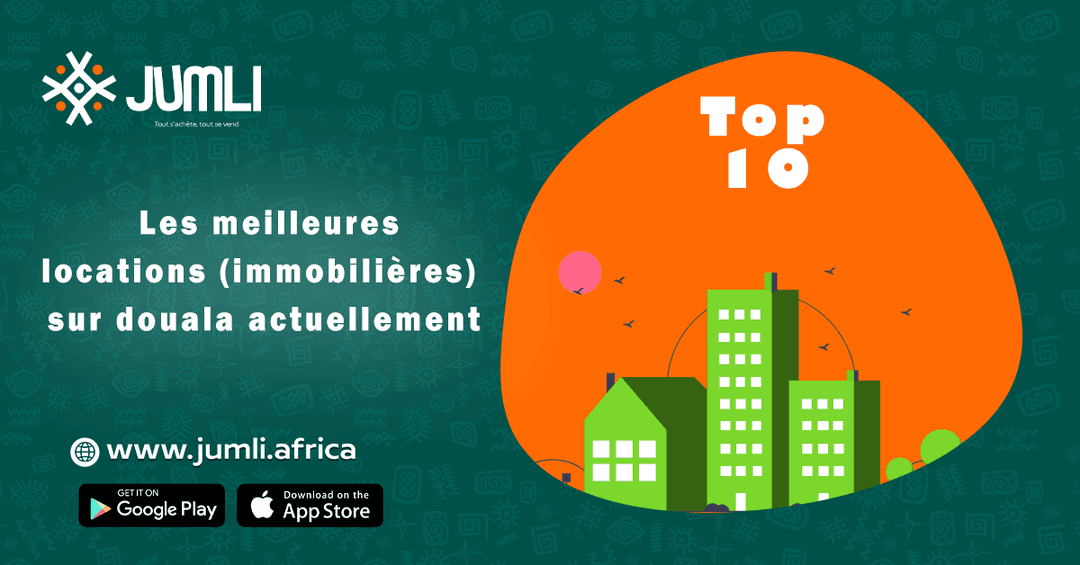 Les meilleures locations à Douala actuellement