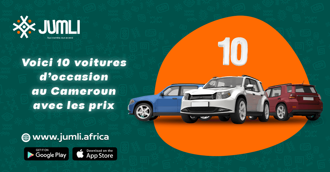 Voici 10 voitures d’occasion à vendre au Cameroun avec les prix (2025)
